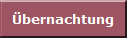 bernachtung