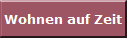 Wohnen auf Zeit